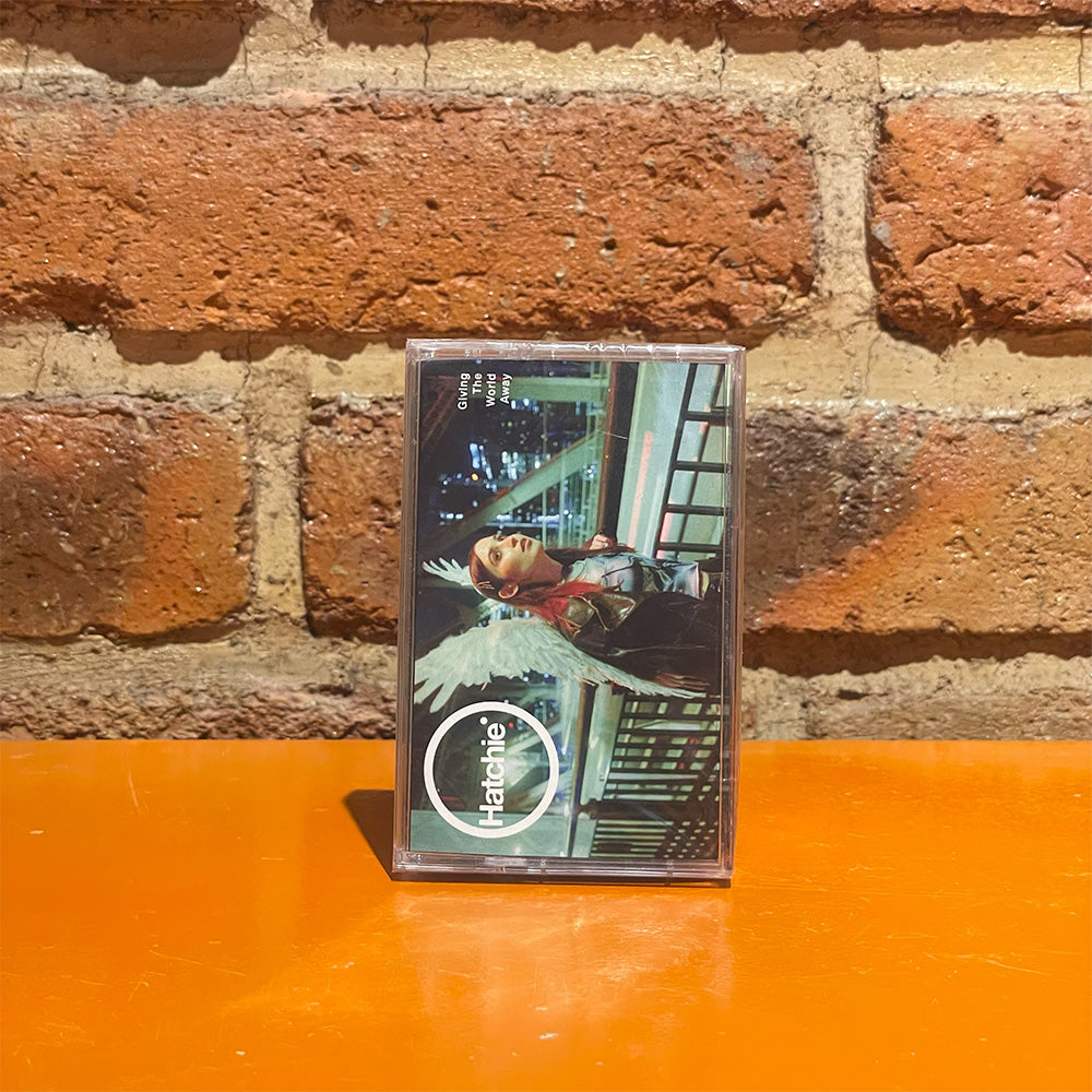 HATCHIE - GIVING THE WORLD AWAY (CASSETTE)