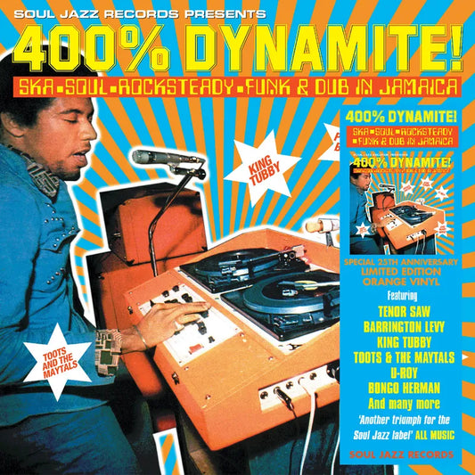 SOUL JAZZ RECORDS PRESENTS - 400% DYNAMITE! SKA, SOUL, ROCKSTEDY (RSD 2025)