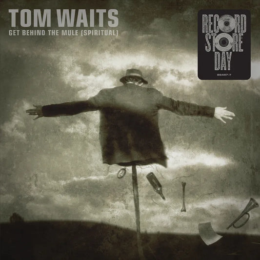 TOM WAITS  - GET BEHIND THE MULE (SPIRITUAL) B/W GET BEHIND THE MULE (7" INCH VINYL)(RSD 2025)