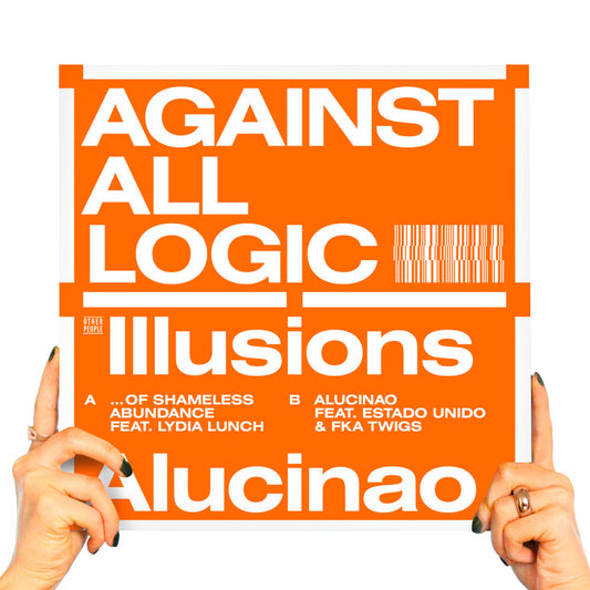 AGAINST ALL LOGIC - ILLUSIONS OF SHAMELESS ABUNDANCE