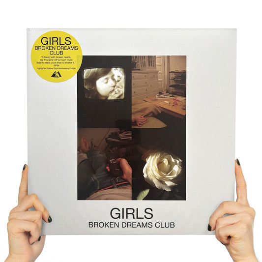 GIRLS - BROKEN DREAMS CLUB (YELLOW HIGHLIGHTER VINYL)