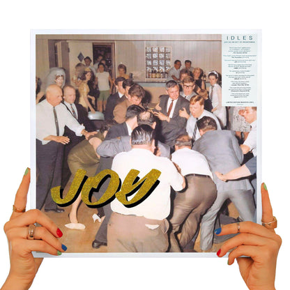 IDLES - JOY AS AN ACT OF RESISTANCE