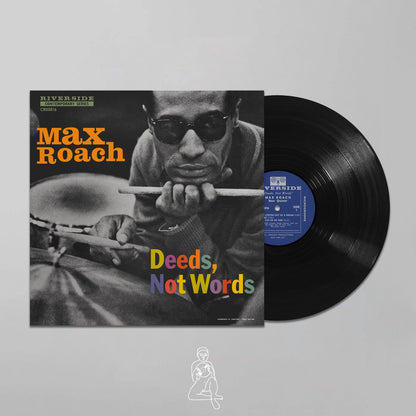 MAX ROACH - DEEDS, NOT WORDS