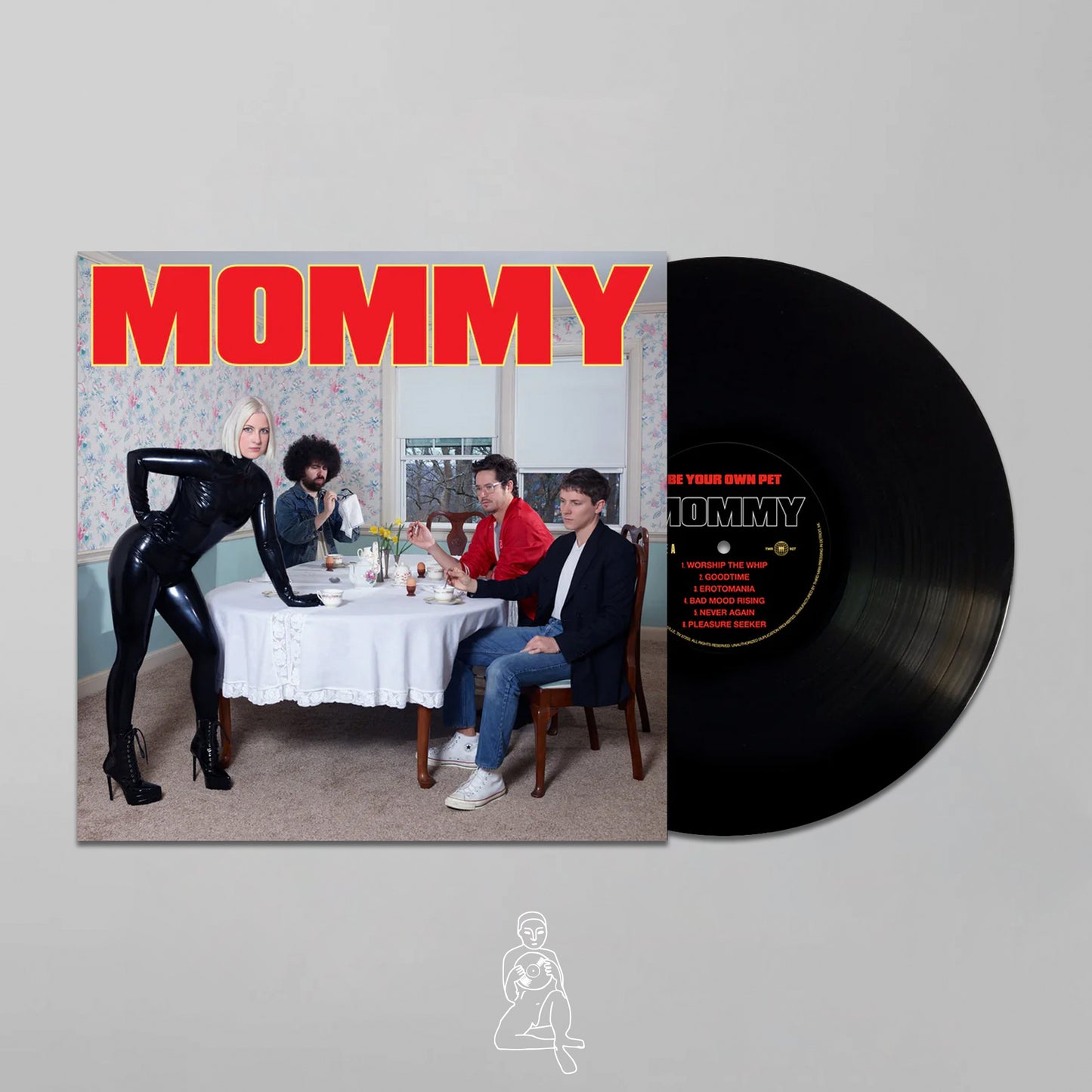 BE YOUR OWN PET - MOMMY