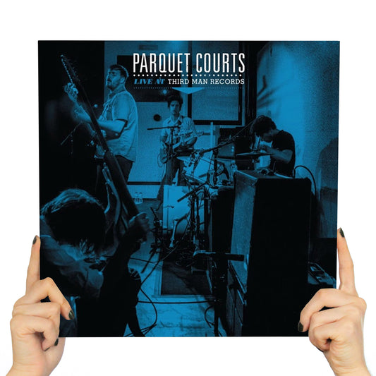PARQUET COURTS - LIVE AT THIRD MAN RECORDS