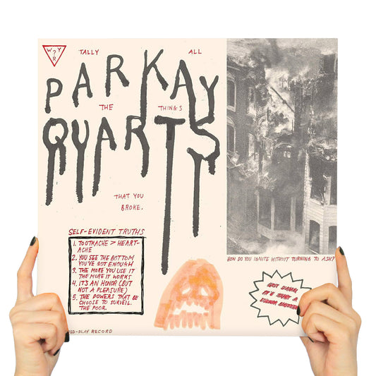 PARQUET COURTS - TALLY ALL THE THINGS THAT YOU BROKE
