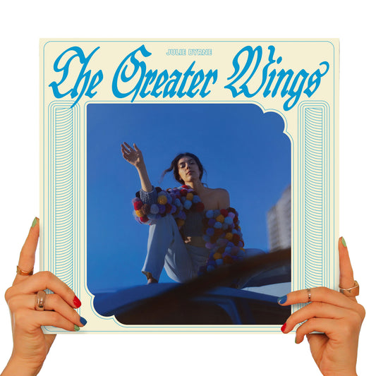 JULIE BYRNE - THE GREATER WINGS (SKY BLUE VINYL)