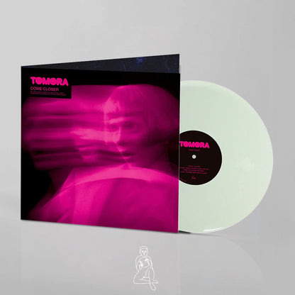 TOMORA - COME CLOSER (WHITE VINYL)