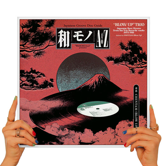 WAMONO A TO Z PRESENTS: CHINTAM (BLOW UP TRIO) – JAPANESE GROOVE DISC GUIDE / 和モノ